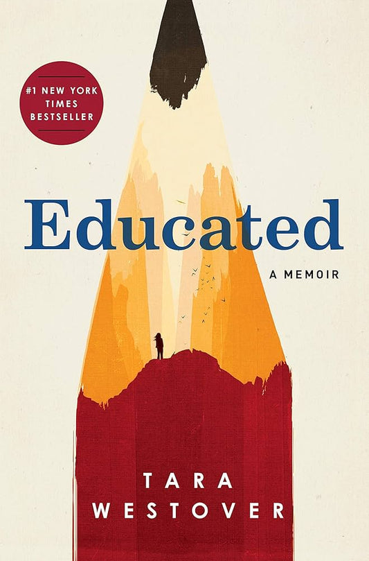 Educated: A Memoir by Tara Westover, Julia Whelan