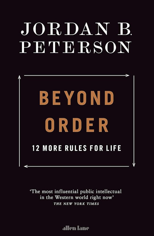 Beyond Order: 12 More Rules for Life cover image